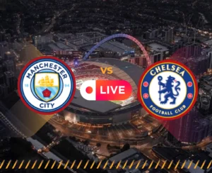 Manchester City vs Chelsea FA Cup Semi-Finals live Exclusive