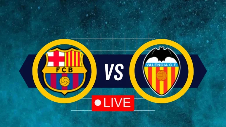 Barcelona vs Valencia La Liga Live on Yalla Live English