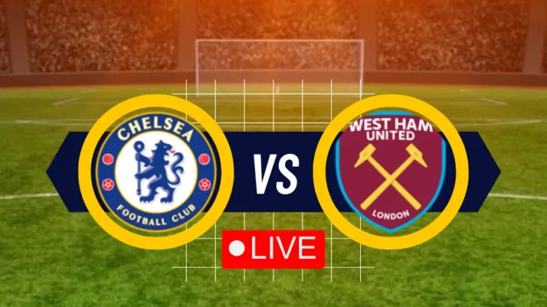 Chelsea vs West Ham Exclusive only on Yalla Live English