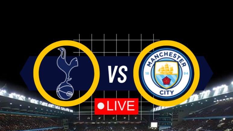 Tottenham Hotspur vs Manchester City Live on Yalla Shoot English